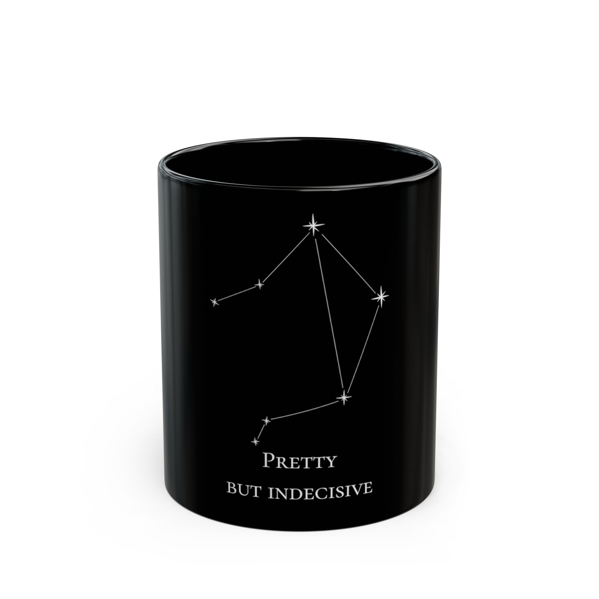 Libra Constellation - "Pretty But Indecisive"- Black Mug — Funny Astrology Coffee Cup (11oz/15oz)