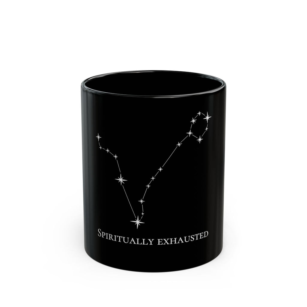 Pisces Constellation Mug- "Spiritually Exhausted" - Black Mug