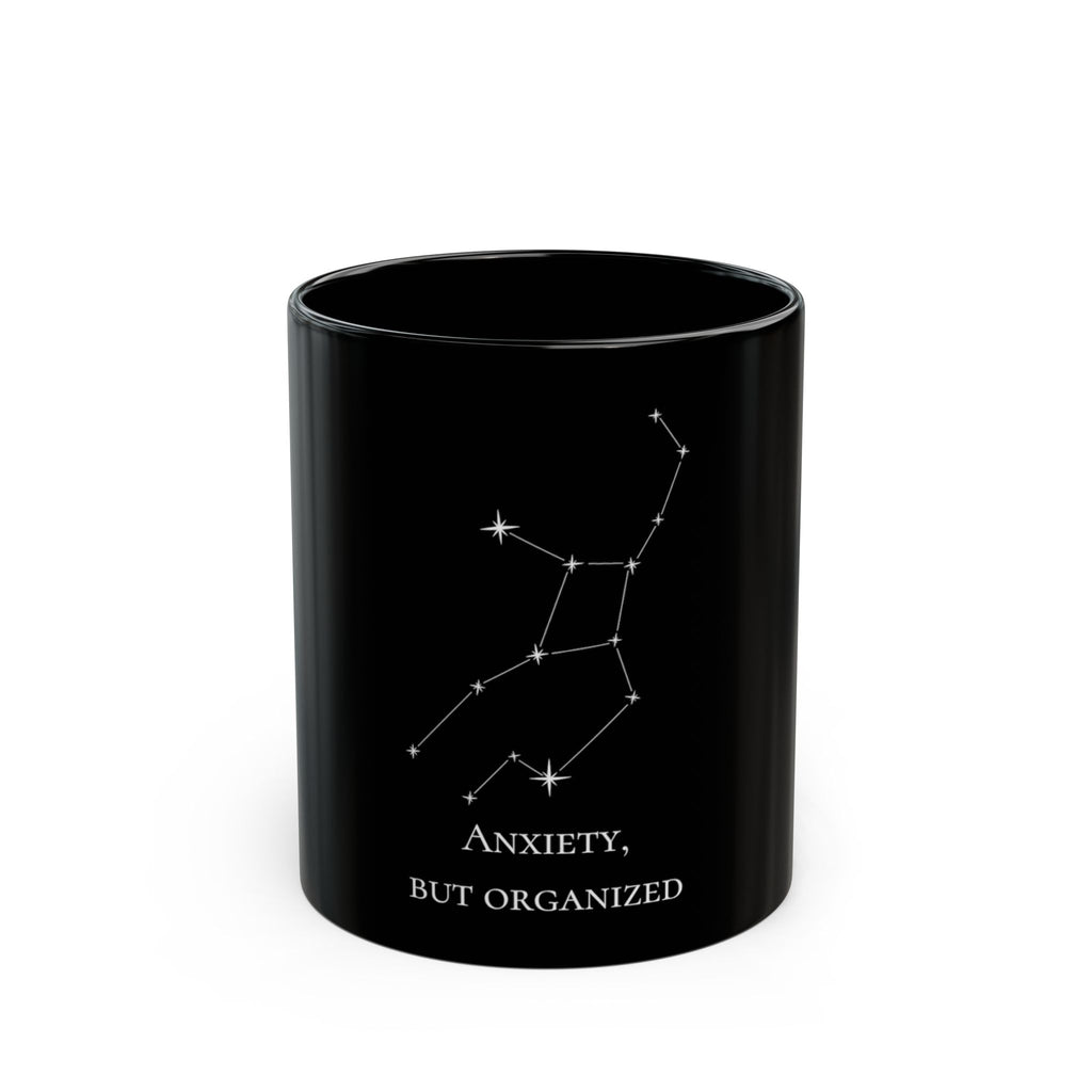 Virgo Constellation Mug - Anxiety But Organized - Black Mug – Astrology Coffee Cup