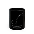 Scorpio Constellation Mug — "Probably Knows Your Secrets" Astrological Coffee Cup