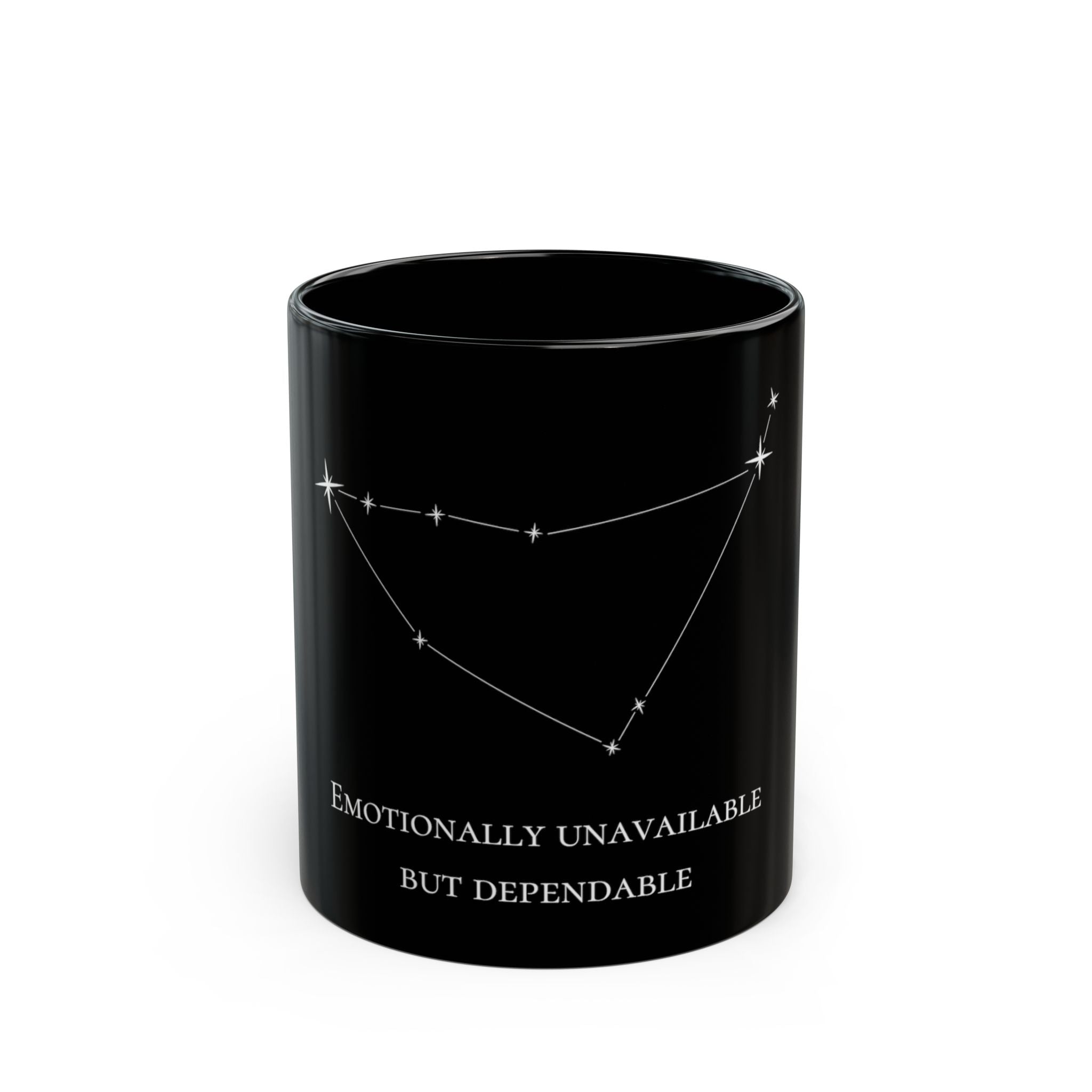Capricorn- Black Constellation Mug — "Emotionally Unavailable But Dependable" Coffee Cup